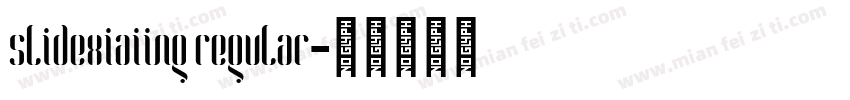 slidexiaiing regular字体转换